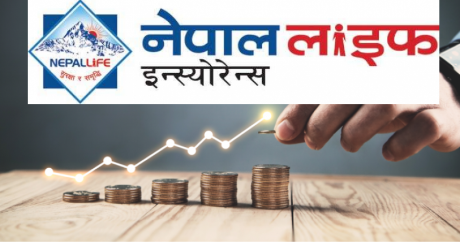 नेपाल लाइफद्वारा बिमा शुल्क आर्जनमा ४३.९०% को छलाङ, जीवन बिमाकोषमा ३२.८७% को बढोत्तरी
